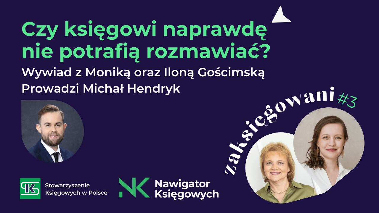 Zaksięgowani #3 – Czy księgowi naprawdę nie potrafią rozmawiać