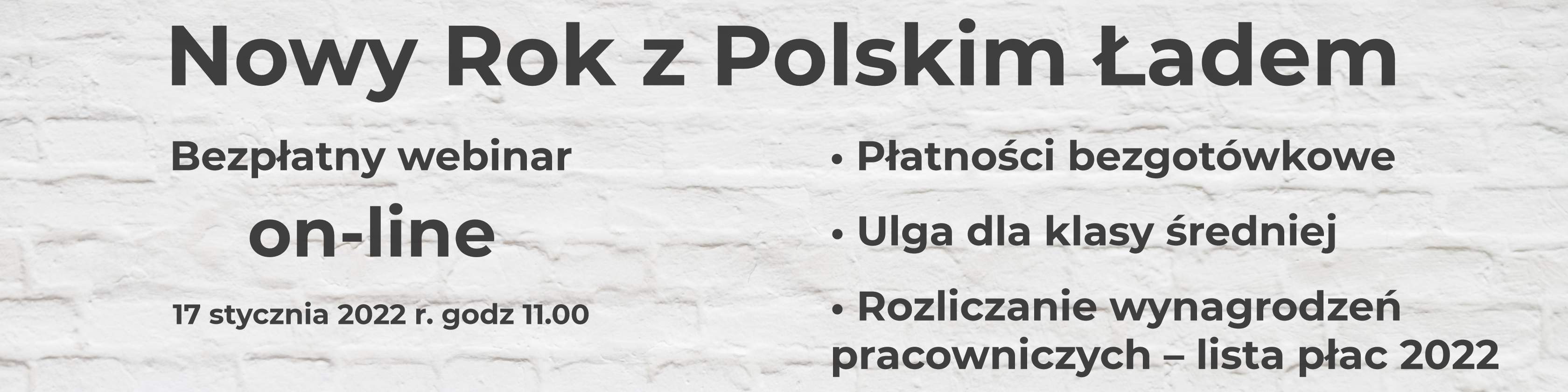 Bezpłatny webinar - Nowy Rok z Polskim Ładem