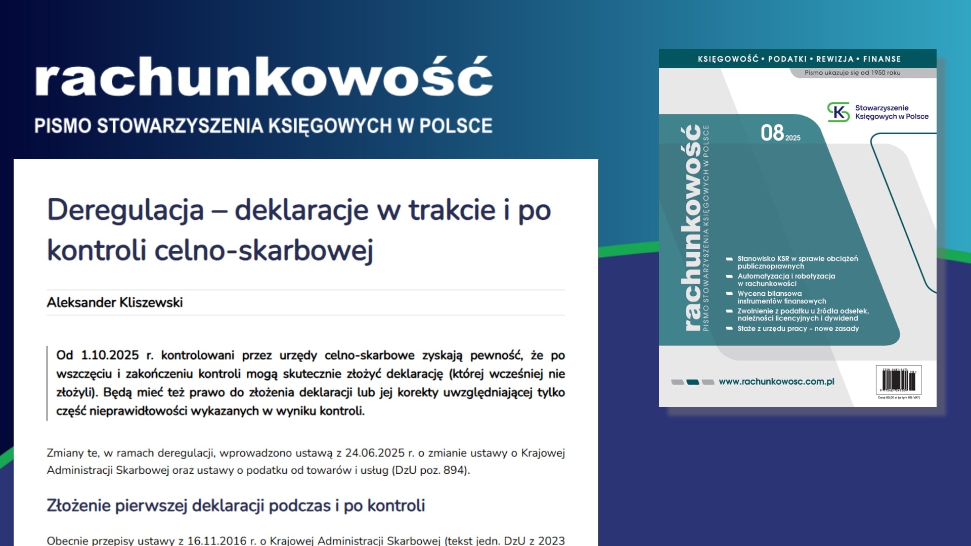 Deregulacja – deklaracje w trakcie i po kontroli celno-skarbowej