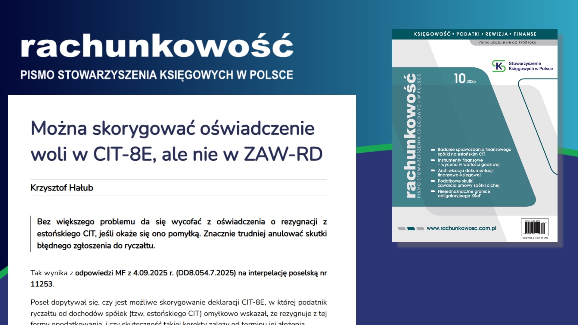 Można skorygować oświadczenie woli w CIT-8E, ale nie w ZAW-RD