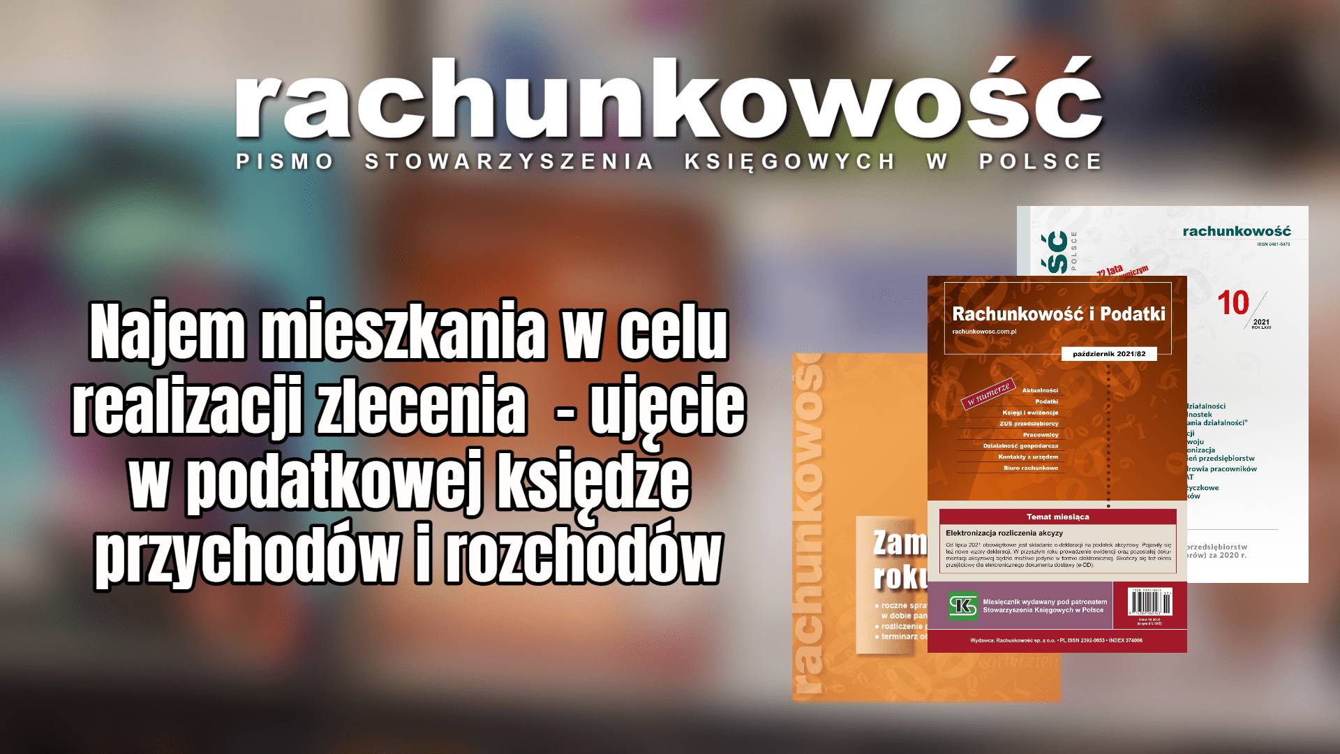 Najem Mieszkania W Celu Realizacji Zlecenia Ujęcie W Podatkowej Księdze Przychodów I Rozchodów 0833