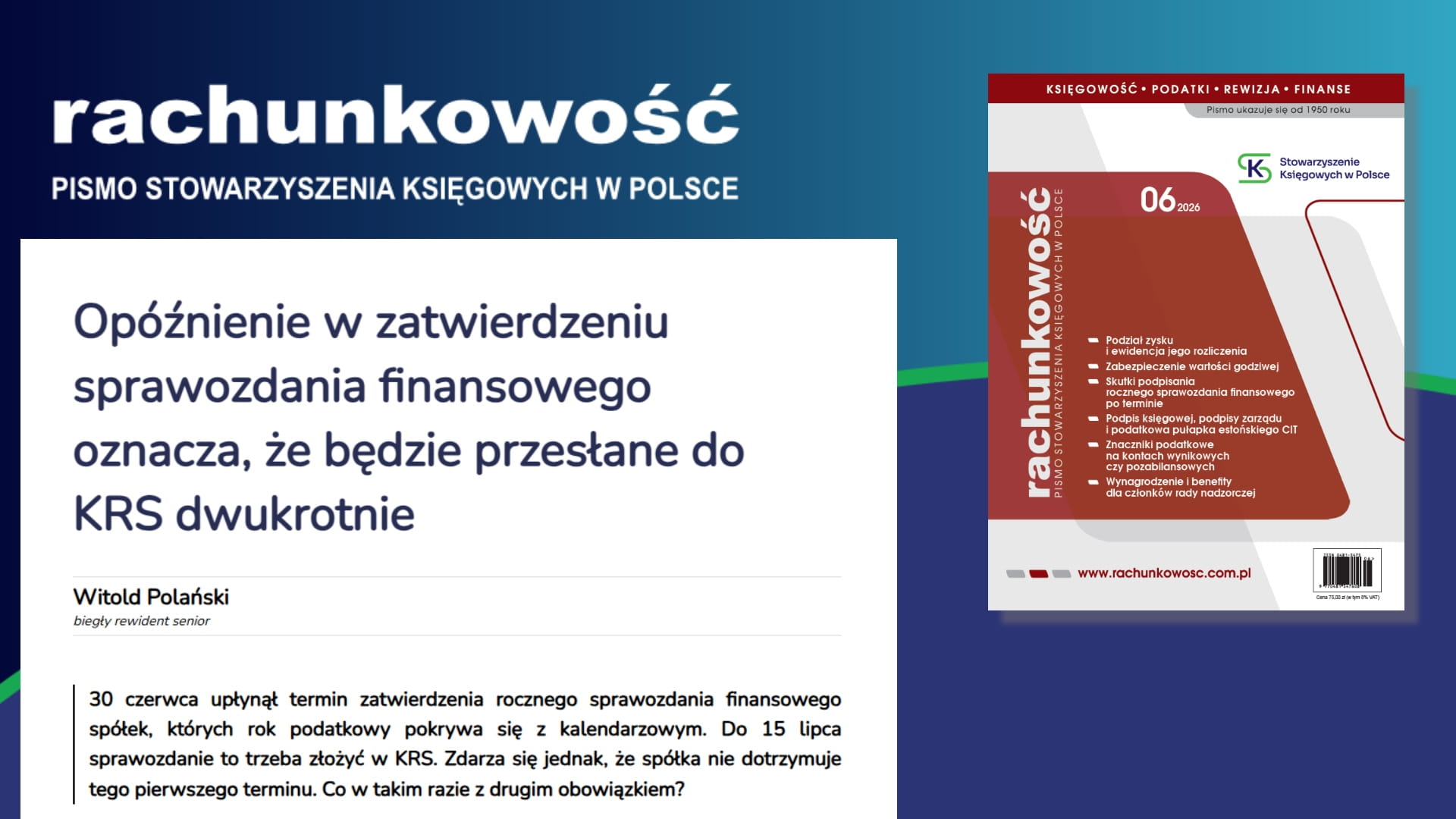 Opóźnienie w zatwierdzeniu sprawozdania finansowego oznacza, że będzie przesłane do KRS dwukrotnie