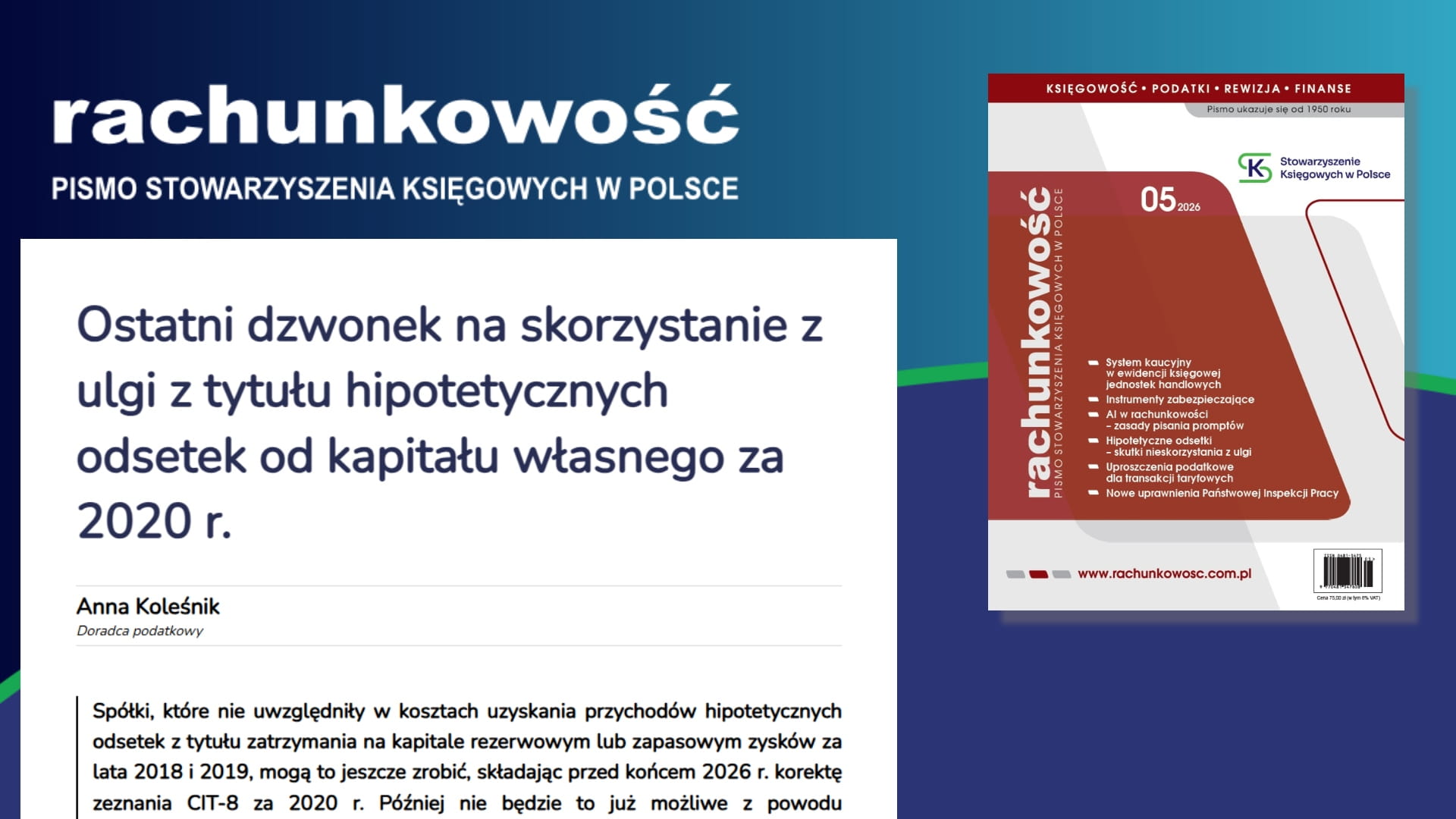 Ostatni dzwonek na skorzystanie z ulgi z tytułu hipotetycznych odsetek od kapitału własnego za 2020 r.