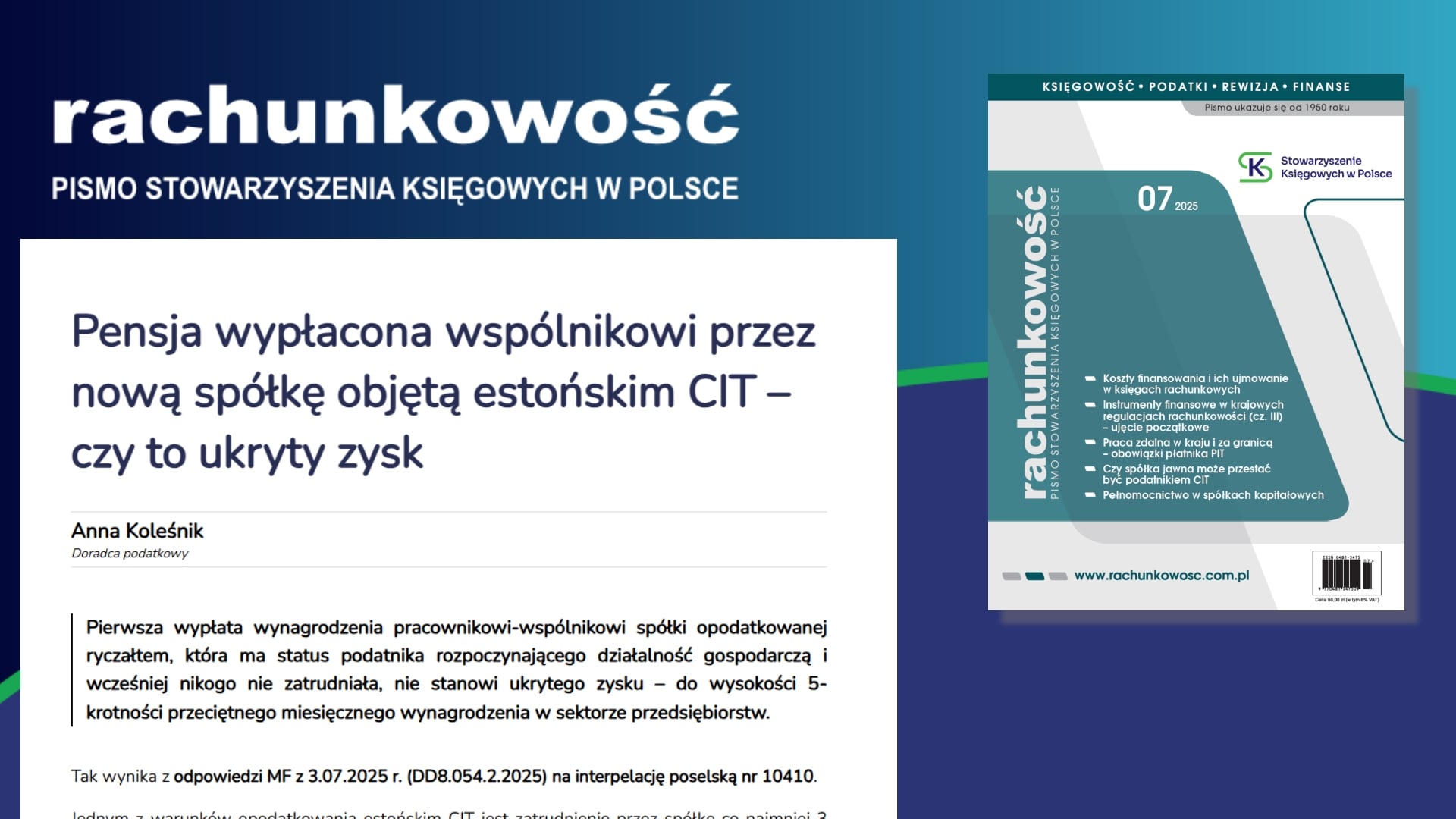 Pensja wypłacona wspólnikowi przez nową spółkę objętą estońskim CIT – czy to ukryty zysk