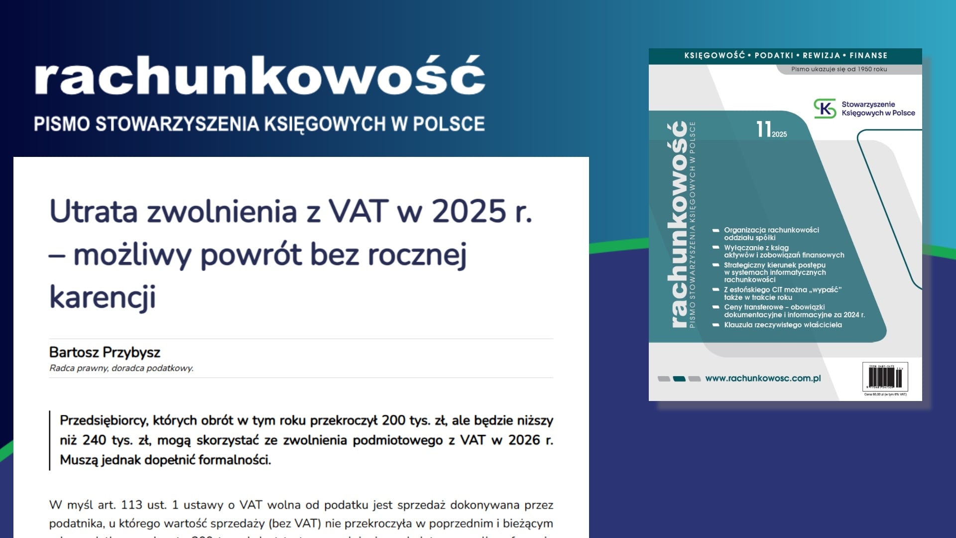 Utrata zwolnienia z VAT w 2025 r. – możliwy powrót bez rocznej karencji