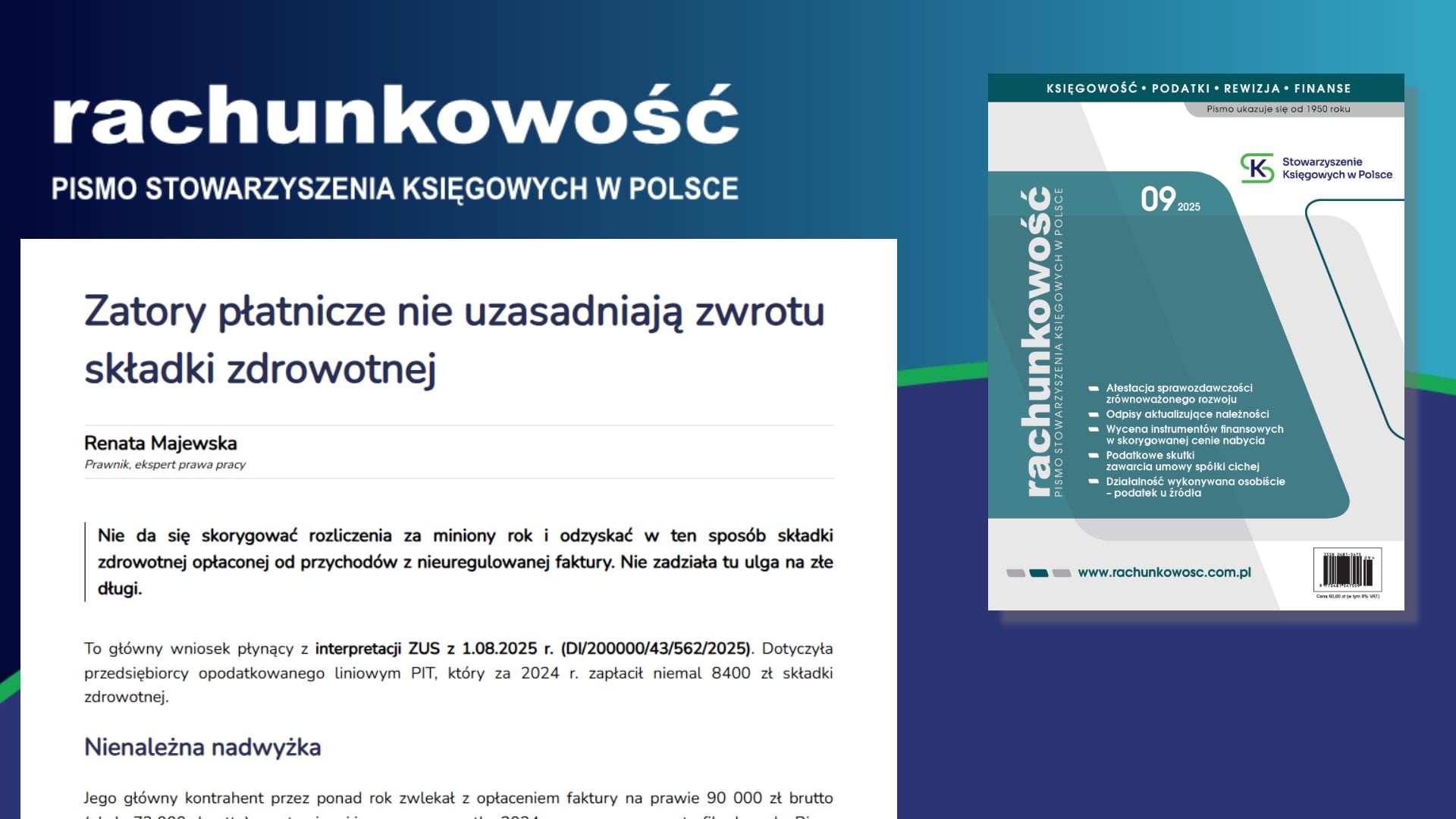 Zatory płatnicze nie uzasadniają zwrotu składki zdrowotnej