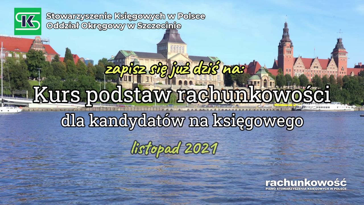 Kurs podstaw rachunkowości - kurs 2021 - SKwP Szczecin